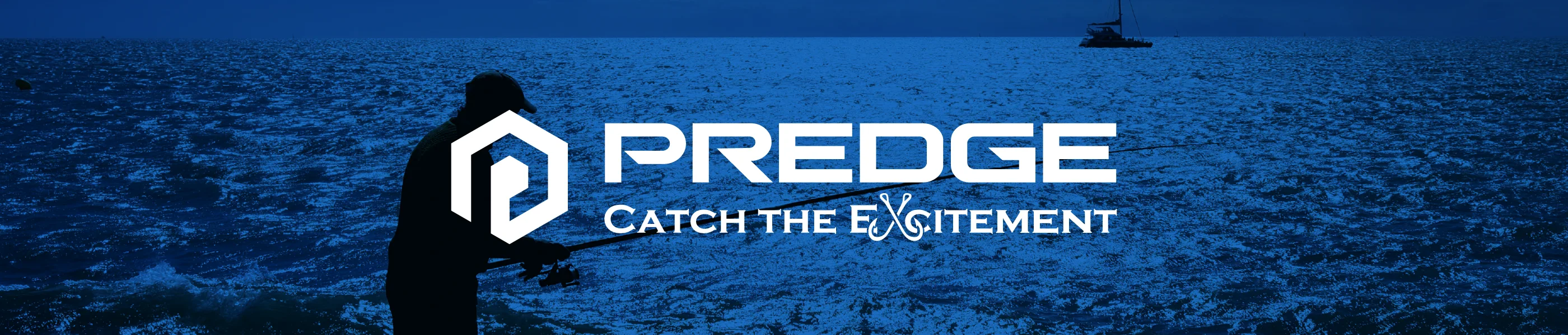 PREDGE CATCH THE EXCITEMENT